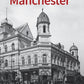 LOCAL BOOK Historic Manchester