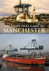 LOCAL BOOK Ships That Came To Manchester