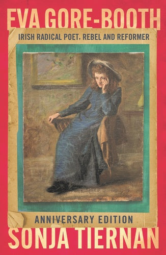 Eva Gore-Booth Irish Radical Poet