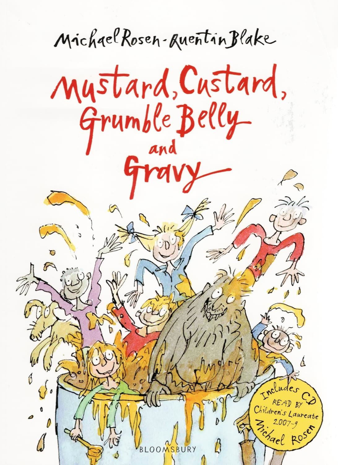 Mustard, Custard, Grumble Belly & Gravy