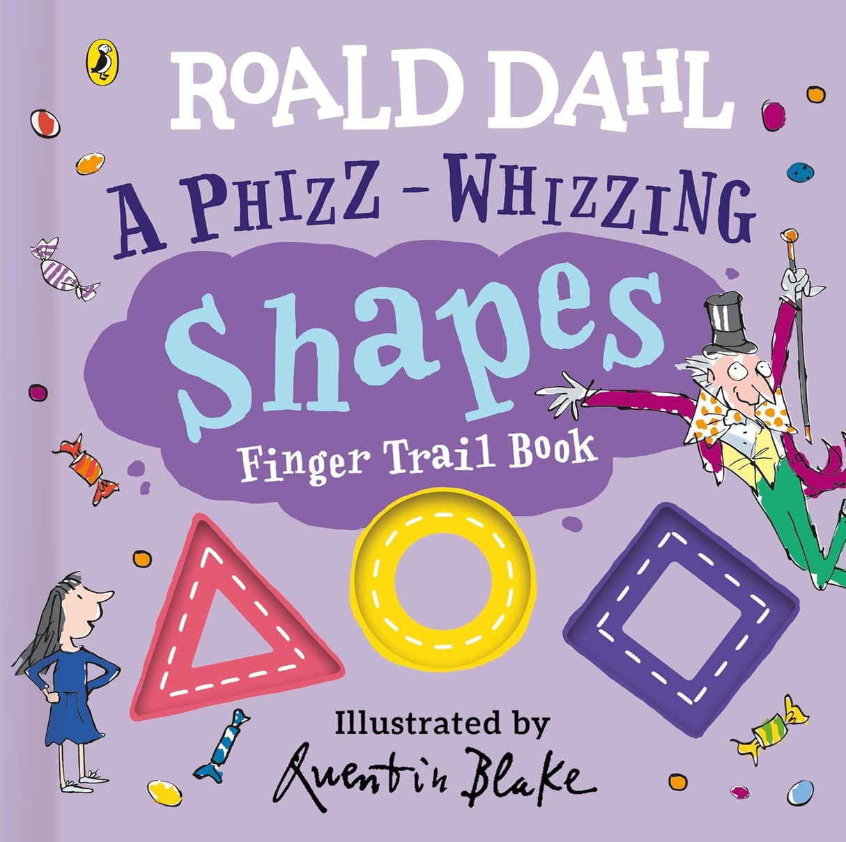 Roald Dahl: A Phizz Whizzing Shapes Finger Trail Book
