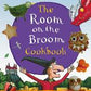 The Room on the Broom Cookbook