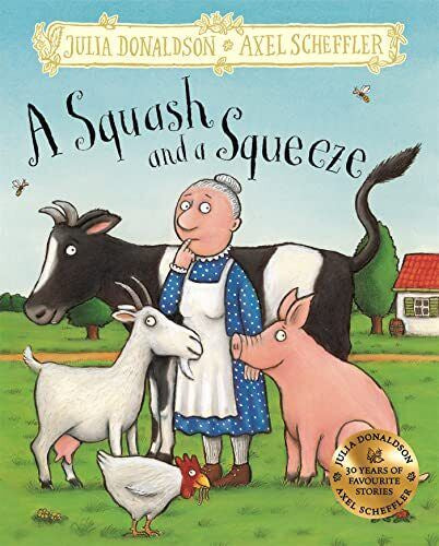 A Squash and a Squeeze (Hardback Book)