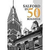 Salford In 50 Buildings